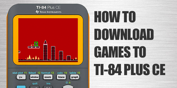 download games on a ti 84 plus ce